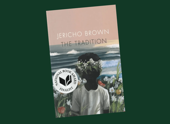 Poetry Review: The&nbsp;Tradition