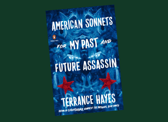 Poetry Review: American Sonnets For My Past And Future&nbsp;Assassin