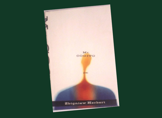 Poetry Review: Mr.&nbsp;Cogito